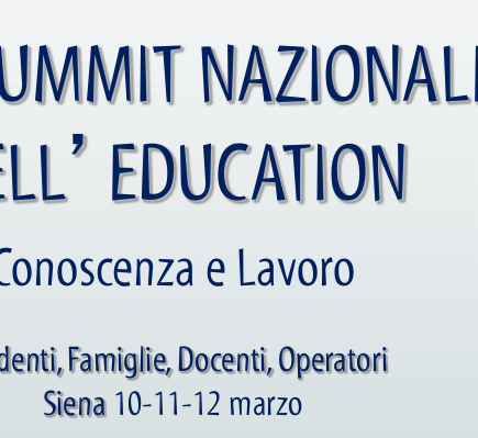1° Summit Nazionale dell’Education di Siena